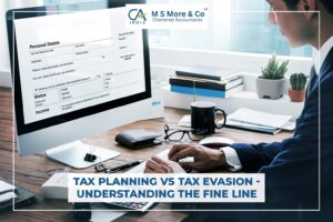 Tax Planning vs Tax Evasion: Understanding the Fine Line