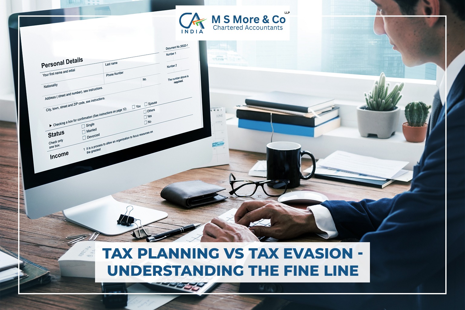 Tax Planning vs Tax Evasion: Understanding the Fine Line